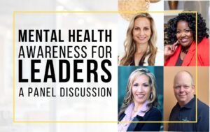 Leading with Care - Mental Health Awareness for Leaders