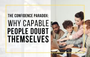 The confidence paradox