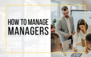 E236 - Managing Managers